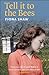 Tell it to the Bees by Fiona Shaw