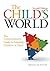 The Child's World: The Comprehensive Guide to Assessing Children in Need: The Comprehensive Guide to Assessing Children in Need Second Edition