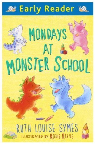 Mondays at Monster School (Early Reader Book 80)