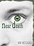 Near Death (Life and Death,...