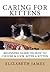 Caring for Kittens