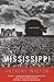 Mississippi: An American Journey (Vintage Departures)