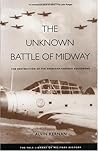 The Unknown Battle of Midway: The Destruction of the American Torpedo Squadrons (The Yale Library of Military History)