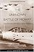 The Unknown Battle of Midway: The Destruction of the American Torpedo Squadrons (The Yale Library of Military History)
