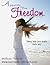 Appetite for Freedom by Heleen Woest