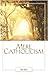 Mere Catholicism