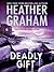 Deadly Gift (Flynn Brothers, #3)