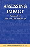 Assessing Impact: Handbook of EIA and SEA Follow-up