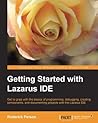 Getting Started with the Lazarus IDE Getting Started with the Lazarus IDE
