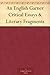 An English Garner Critical Essays & Literary Fragments