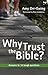 Why trust the Bible?