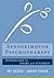 Sensorimotor Psychotherapy: Interventions for Trauma and Attachment (Norton Series on Interpersonal Neurobiology Book 0)