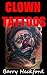 Clown Tattoos: Designs & Ideas