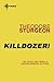 Killdozer! (Complete Stories of Theodore Sturgeon Book 3)