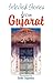 Selected Stories from Gujarat