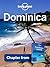 Lonely Planet Dominica: Chapter from Caribbean Islands Travel Guide