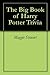 The Big Book of Harry Potte...