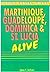 Martinique, Guadeloupe, Dominica & St. Lucia (Alive Guides)