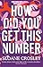 How Did You Get This Number by Sloane Crosley