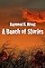 A Bunch of Stories