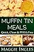Muffin Tin Meals