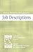 Human Resources Management: Job Descriptions (Cultural Human Resources Management Tools Book 3)