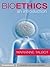 Bioethics: An Introduction