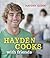 Hayden Cooks With Friends