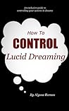 How To Control Lucid Dreaming