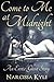 Come To Me At Midnight: An Erotic Ghost Story