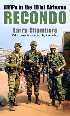 Recondo: LRRPs in the 101st Airborne (Kindle Edition)