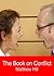 The Book on Conflict by Matthew Hill