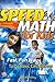 Speed Math for Kids: The Fast, Fun Way To Do Basic Calculations