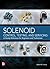 Solenoid Control, Testing, and Servicing: A Handy Reference for Engineers and Technicians