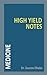 High Yield Notes - Medicine