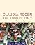 The Food of Italy by Claudia Roden