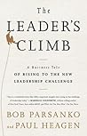 Book cover for The Leader's Climb: A Business Tale of Rising to the New Leadership Challenge