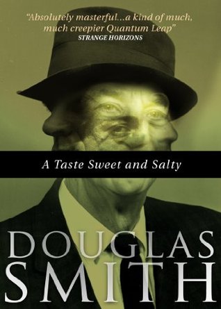 A Taste Sweet and Salty (Kindle Edition)