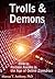 Trolls & Demons: How to Rem...