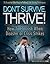 Don't Survive Thrive How To Flourish When Disaster or Crisis ... by Donald Langley