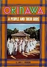 Book cover for Okinawa: A People and Their Gods