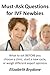 Must-Ask Questions for IVF Newbies: What to ask before you choose a clinic, start a cycle, or weigh different expert opinions [minibook]