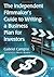 The Independent Filmmaker's Guide to Writing a Business Plan ... by Gabriel Campisi