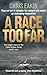 A Race Too Far by Chris Eakin A Race Too Far by Chris Eakin