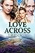 Love Across Trilogy