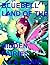 Bluebell the Land of the Hidden Fairies