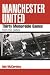 Manchester United : Thirty ...