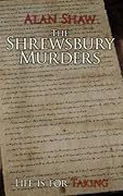 The Shrewsbury Murders
