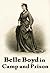 Belle Boyd in Camp and Prison by Belle Boyd