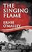 The Singing Flame by Ernie O'Malley
